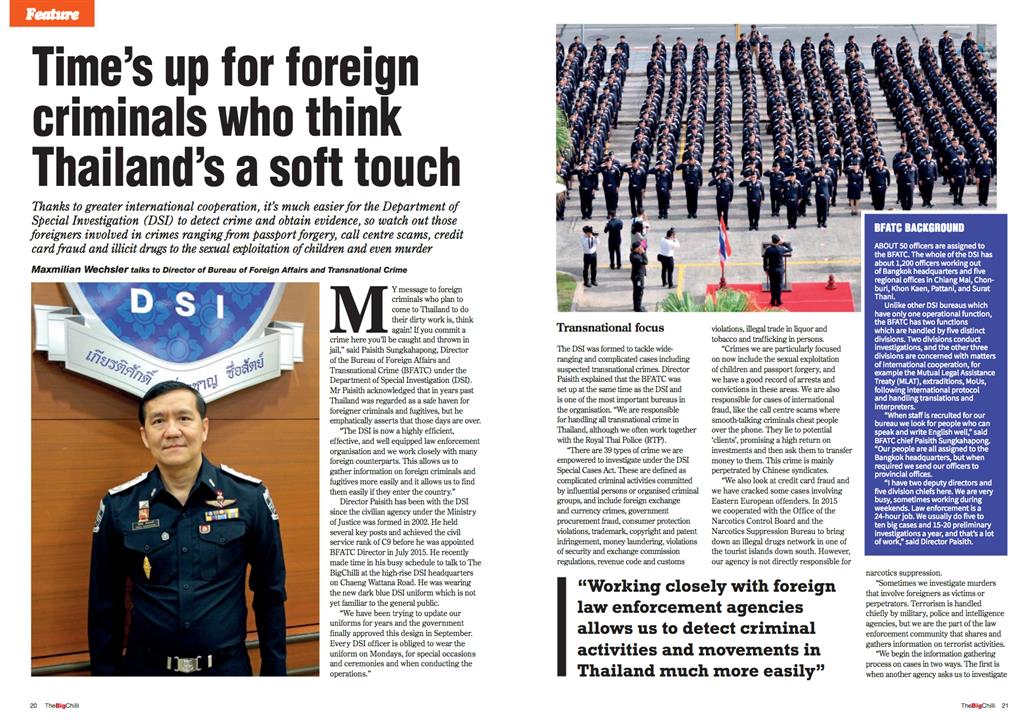 ดีเอสไอให้สัมภาษณ์ นิตยสาร“The BigChilli” เผยจากนี้ประเทศไทย จะไม่ใช่สวรรค์สำหรับอาชญากรข้ามชาติอีกต่อไป!